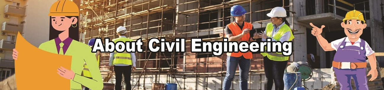 AffiliationDoc6981/AboutCivilEngineering.jpg